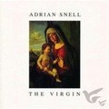 THE VIRGIN (CD) - SNELL, ADRIAN - 5061377111053