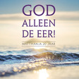 GOD ALLEEN DE EER - MATTHANJA 20 JAAR - 8713986991478