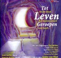 TOT LEVEN GEROEPEN - VOX JUBILANS - 8716114171421