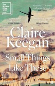 SMALL THINGS LIKE THESE - KEEGAN, CLAIRE - 9780571368709