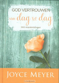 GOD VERTROUWEN VAN DAG TOT DAG - MEYER, JOYCE - 9783939627500