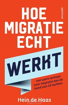 HOE MIGRATIE ECHT WERKT - HAAS, HEIN DE - 9789000386857