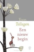 EEN NIEUW BEGIN - TELLEGEN, TOON - 9789021498492