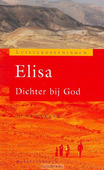 ELISA DICHTER BIJ GOD - DEKKER - 9789023921196