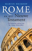 ROME EN HET NIEUWE TESTAMENT - HEIKOOP, MARTIN - 9789023927389