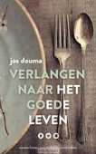 VERLANGEN NAAR HET GOEDE LEVEN - DOUMA, JOS - 9789023971252