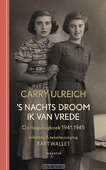 'S NACHTS DROOM IK VAN VREDE - ULREICH, CARRY - 9789023996859