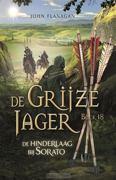 DE HINDERLAAG BIJ SORATO HARDBACK - FLANAGAN, JOHN - 9789025778705