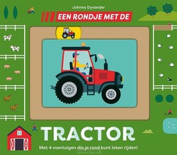 EEN RONDJE MET DE TRACTOR - DYRANDER, JOHNNY - 9789025778996