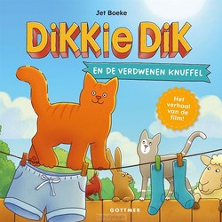 DIKKIE DIK EN DE VERDWENEN KNUFFEL - BOEKE, JET - 9789025779115