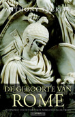 DE GEBOORTE VAN ROME - EVERITT, ANTHONY - 9789026326189