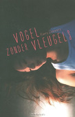 VOGEL ZONDER VLEUGELS