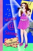 SANNE @ SANNE OP TOURNEE - DORT, EVELIEN VAN - 9789026621956