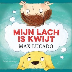 MIJN LACH IS KWIJT - LUCADO, MAX - 9789026626197