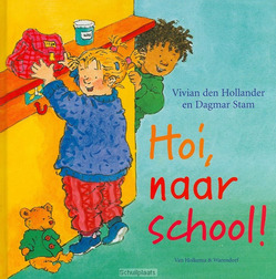 HOI NAAR SCHOOL - HOLLANDER, V. DEN - 9789026995828