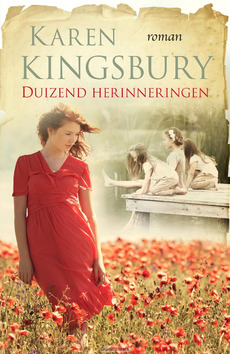 DUIZEND HERINNERINGEN - KINGSBURY, KAREN - 9789029726436