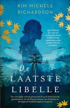 DE LAATSTE LIBELLE - RICHARDSON, KIM MICHELE - 9789029736466