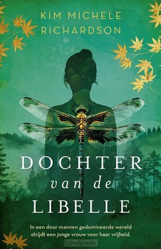 DOCHTER VAN DE LIBELLE - RICHARDSON, KIM MICHELE - 9789029737999