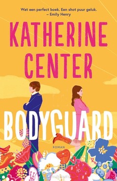 BODYGUARD - CENTER, KATHERINE - 9789029738163