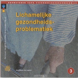 LICHAMELIJKE GEZONDHEIDSPROBLEMATIEK - 9789031324330