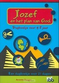 JOZEF EN HET PLAN VAN GOD 4-8 JARIGEN