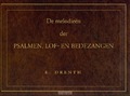 MELODIEEN DER PSALMEN LOF- EN BEDEZANGEN - DRENTH, E. - 9789033124402