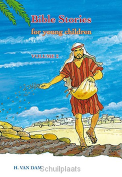 BIBLE STORIES FOR YOUNG CHILDREN 2 - DAM, H. VAN - 9789033126918