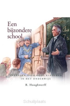 Een Bijzondere School - Hooghwerff, B. - 9789033132605 - Boekhandel De ...