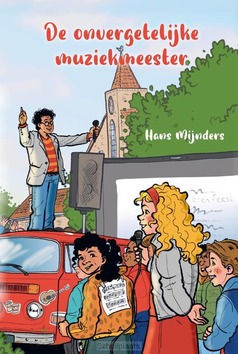 ONVERGETELIJKE MUZIEKMEESTER - MIJNDERS, HANS - 9789033132896