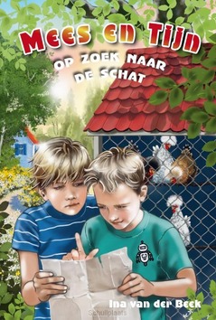 MEES EN TIJN OP ZOEK NAAR DE SCHAT - BEEK, INA VAN DER - 9789033132919