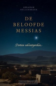 BELOOFDE MESSIAS - HELLENBROEK, ABRAHAM - 9789033132971