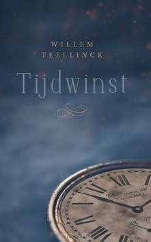 TIJDWINST - TEELLINCK, WILLEM - 9789033132988