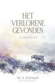 VERLORENE GEVONDEN - SCHREUDER, DS. A. - 9789033132995