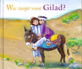 WIE ZORGT VOOR GILAD? - BOONE-B, CORINE - 9789033612206