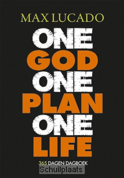 ONE GOD ONE PLAN ONE LIFE - LUCADO, MAX - 9789033800771