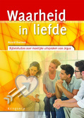 WAARHEID IN LIEFDE - OVEREEM, HARALD - 9789033801396