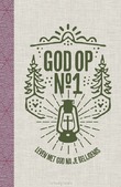 GOD OP NUMMER 1 - AUTEURS, DIVERSE - 9789033804694