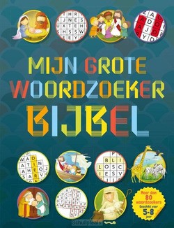 MIJN GROTE WOORDZOEKERBIJBEL - 9789033834554