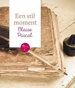 EEN STIL MOMENT: BLAISE PASCAL - 9789043528405