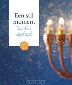 EEN STIL MOMENT: JOODSE WIJSHEID - 9789043528412