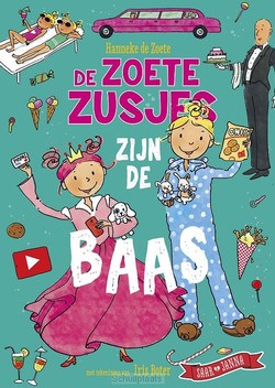 ZOETE ZUSJES ZIJN DE BAAS - ZOETE, HANNEKE DE - 9789043933728