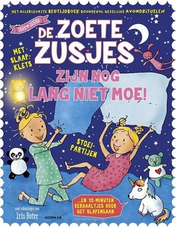 DE ZOETE ZUSJES ZIJN NOG LANG NIET MOE - ZOETE, HANNEKE DE - 9789043935234