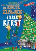 DE ZOETE ZUSJES VIEREN KERST - ZOETE, HANNEKE DE - 9789043936569