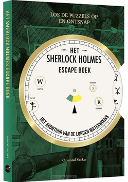 HET SHERLOCK HOLMES ESCAPE BOEK / VOL. 1 - SACKER, ORMOND - 9789045329550