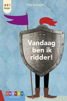 VANDAAG BEN IK RIDDER! - GOVERDE, THIJS - 9789048738519