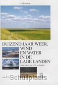 DUIZEND JAAR WEER, WIND EN WATER IN DE L - BUISMAN - 9789051941418