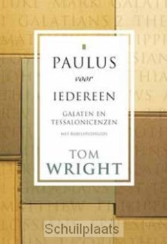 PAULUS VOOR IEDEREEN GALATEN EN TESSALON - WRIGHT, TOM - 9789051943207