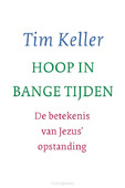 HOOP IN BANGE TIJDEN - KELLER, TIM - 9789051946062