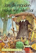 JAN DE MANDENMAKER VAN ALKMAAR - RIJSWIJK - 9789055510559