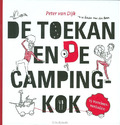 TOEKAN EN DE CAMPINGKOK - DIJK - 9789055604791